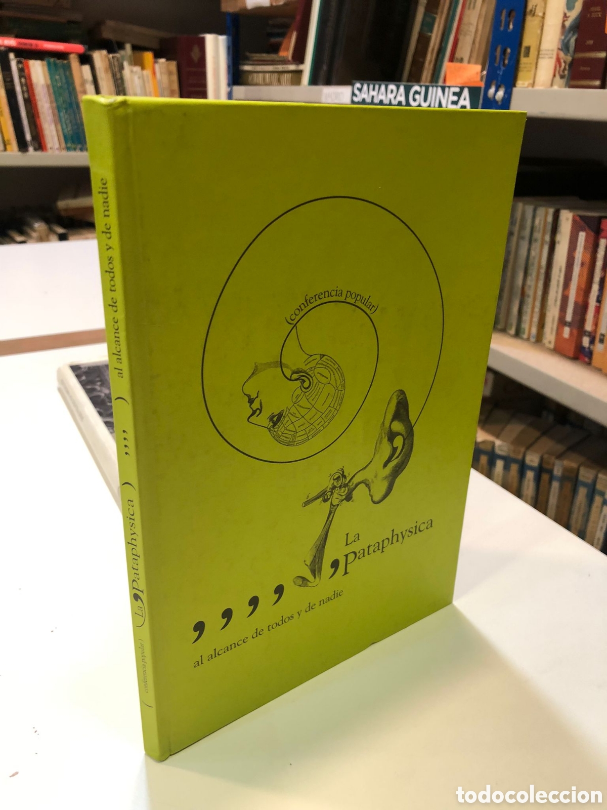 Gebrauchte B&uuml;cher: La pataphysica al alcance de todos y de nadie