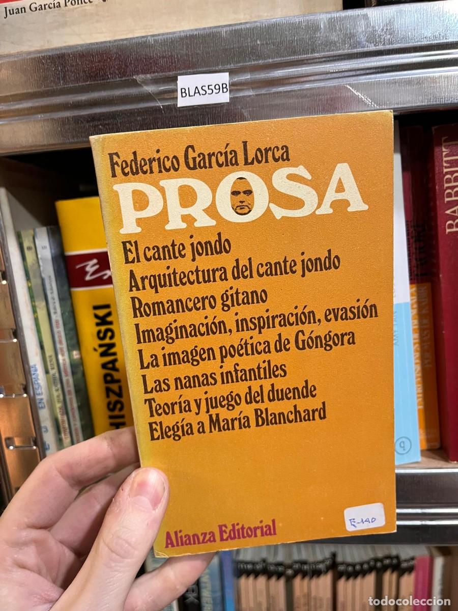 Libros de segunda mano: BLAS59B Federico Garc&iacute;a Lorca PROSA El cante jondo RARRITT Arquitectura del cante jondo Romance