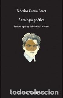 Libros de segunda mano: Antolog&iacute;a Po&eacute;tica. - Garc&iacute;a Lorca, Federico.