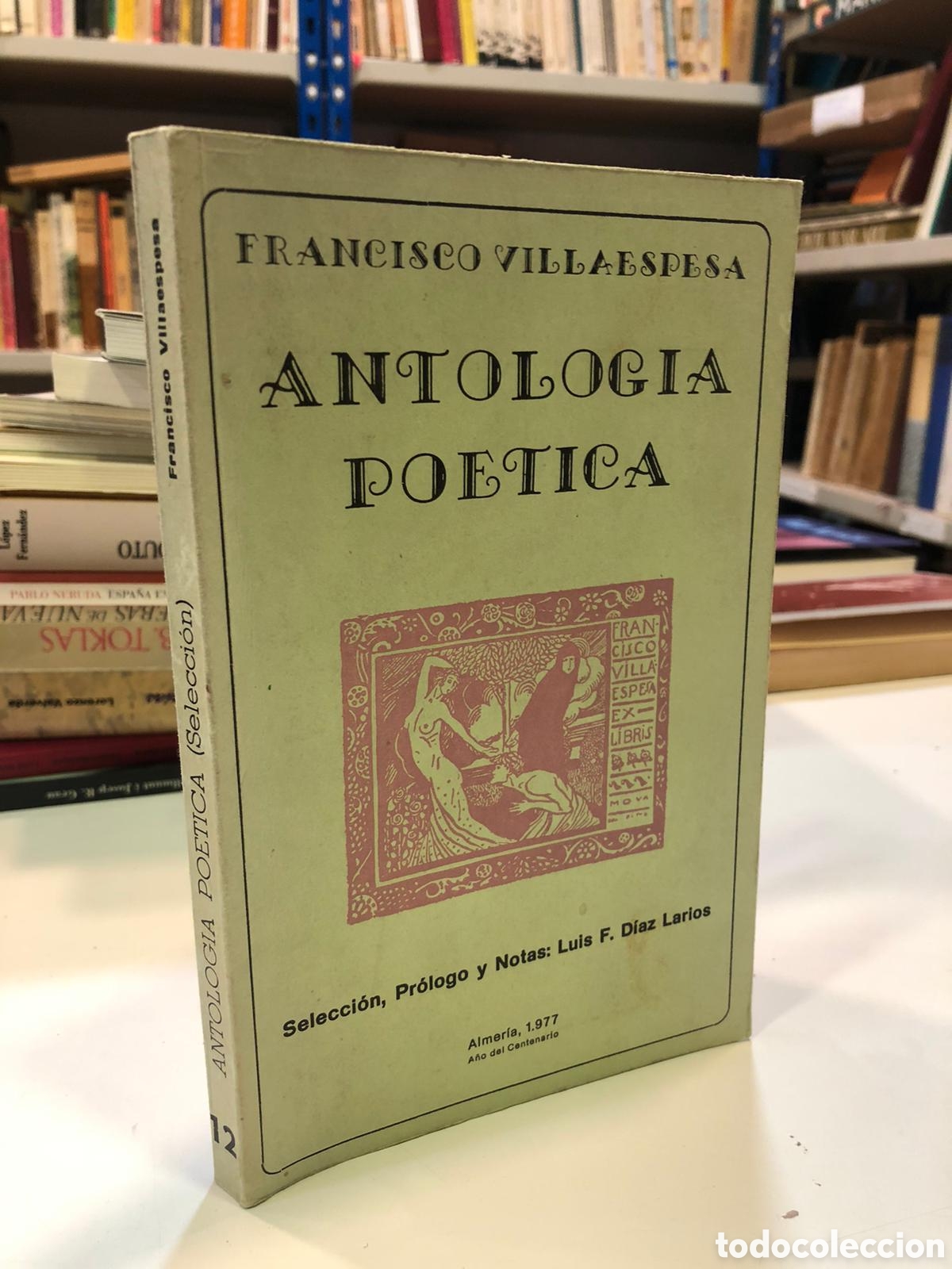 Gebrauchte B&uuml;cher: Antolog&iacute;a po&eacute;tica (Selecci&oacute;n) - Francisco Villaespesa