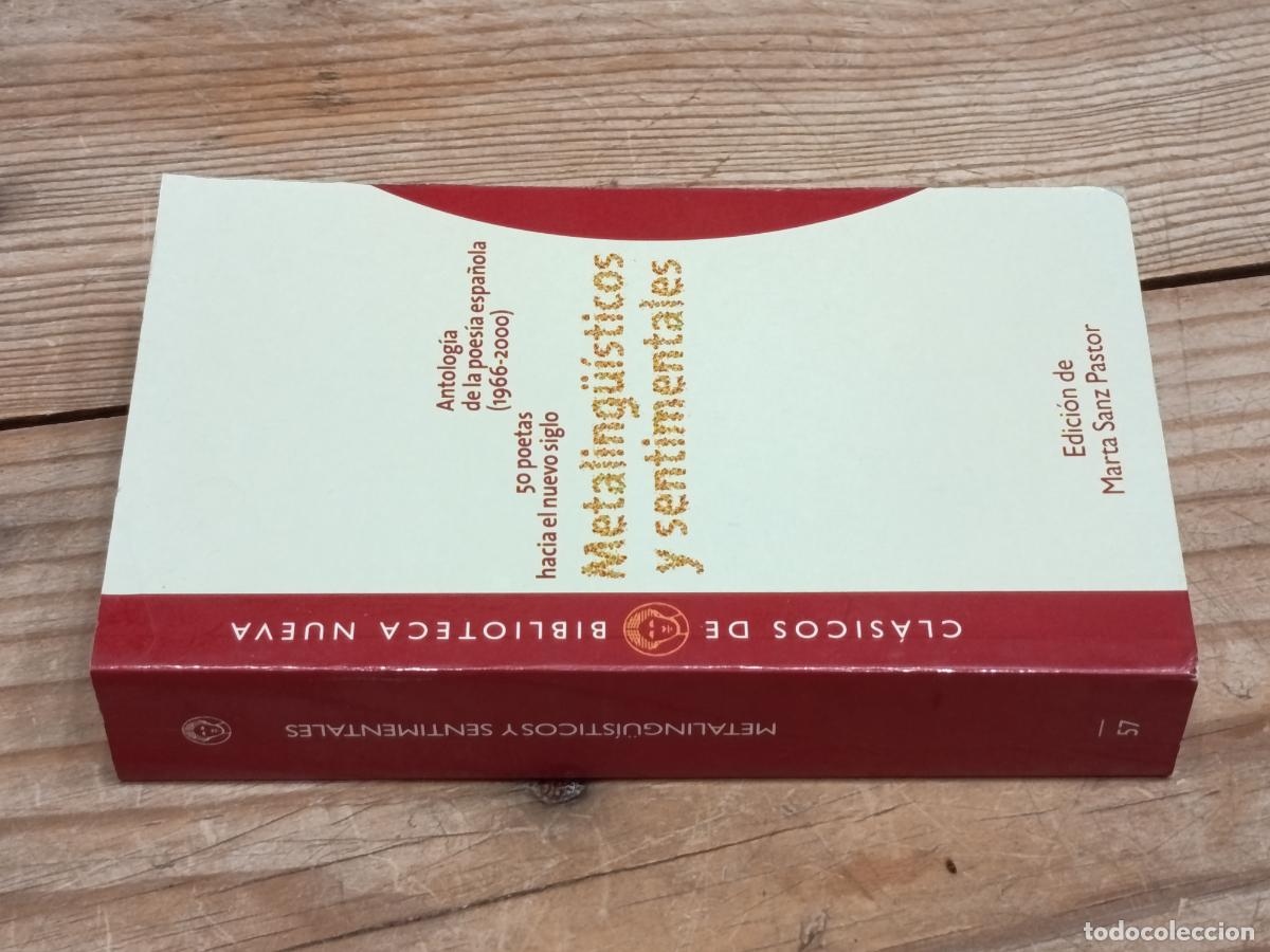 Libros de segunda mano: 2007 - VV.AA. Metaling&uuml;isticos y Sentimentales. Antolog&iacute;a de la Poes&iacute;a Espa&ntilde;ola (1966-2000)