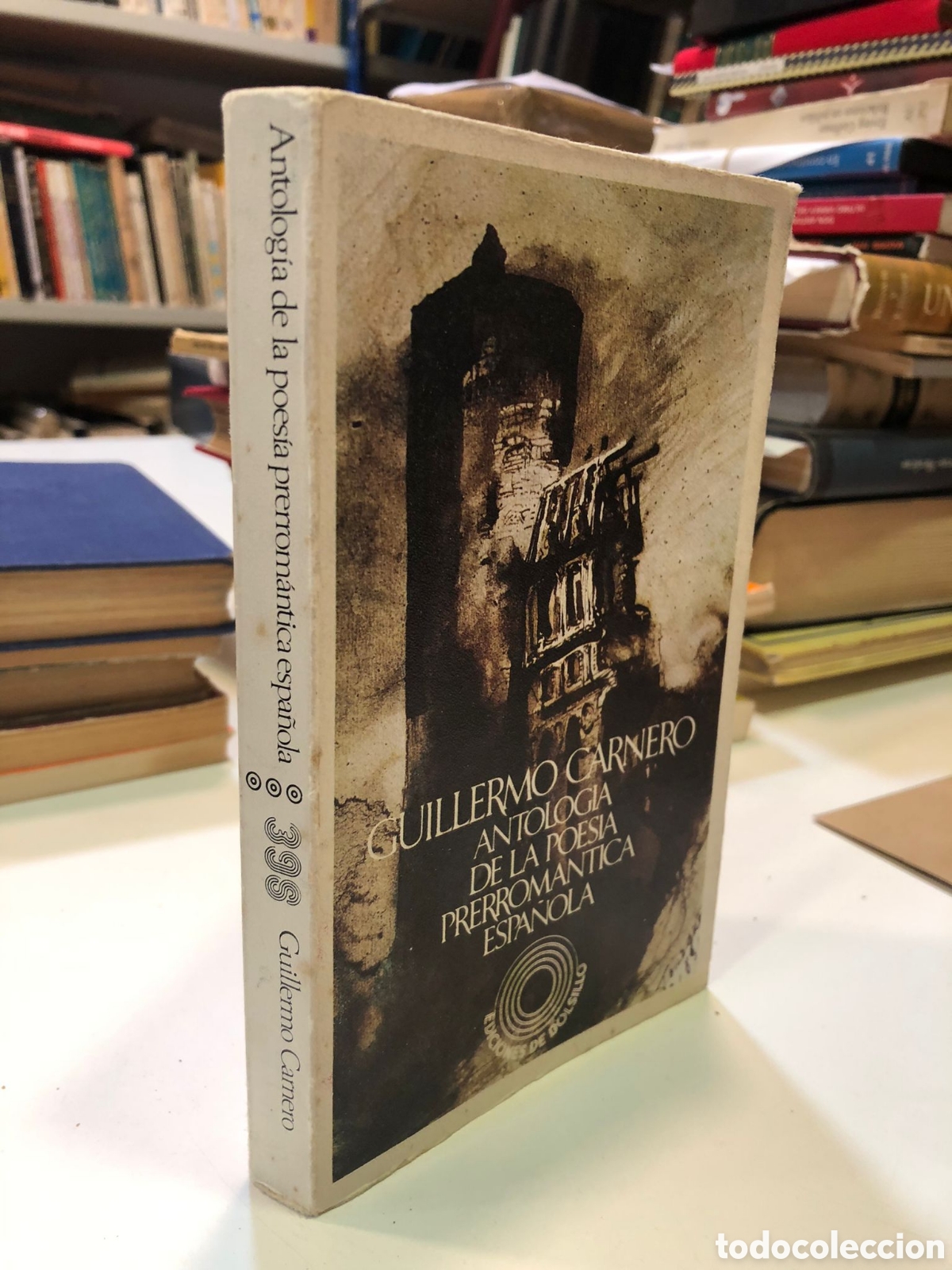 Libri di seconda mano: Antolog&iacute;a de la poes&iacute;a prerrom&aacute;ntica espa&ntilde;ola - Guillermo Carnero