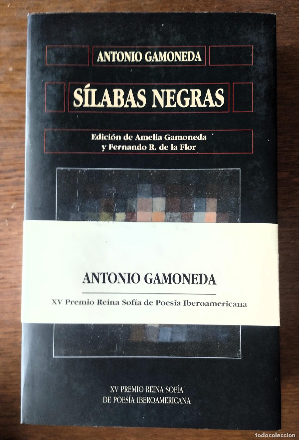 Libros de segunda mano: Antonio Gamoneda, S&iacute;labas negras, XV premio Reina Sof&iacute;a, Salamanca, 2006