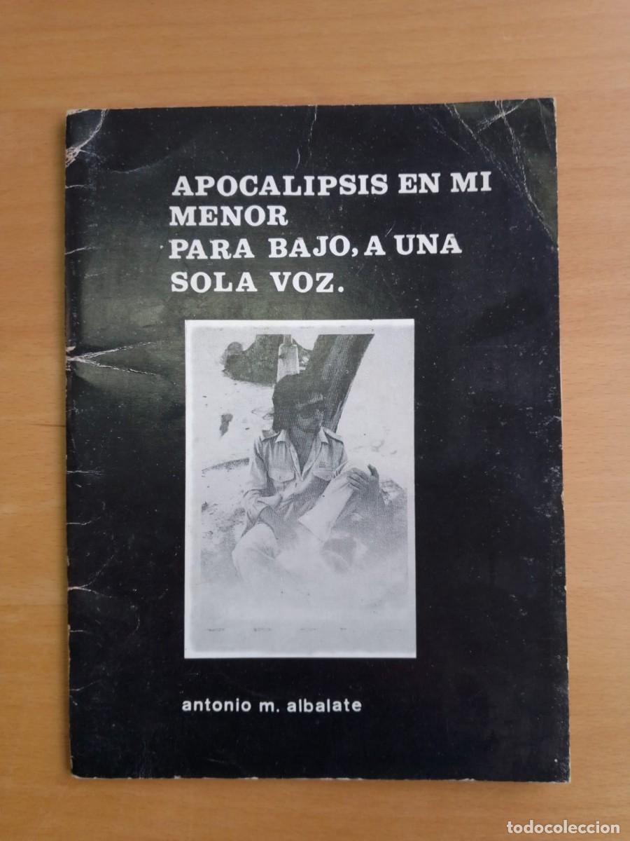 Libros de segunda mano: Apocalipsis en Mi menor para bajo, a una sola voz, de Antonio M. Albalate