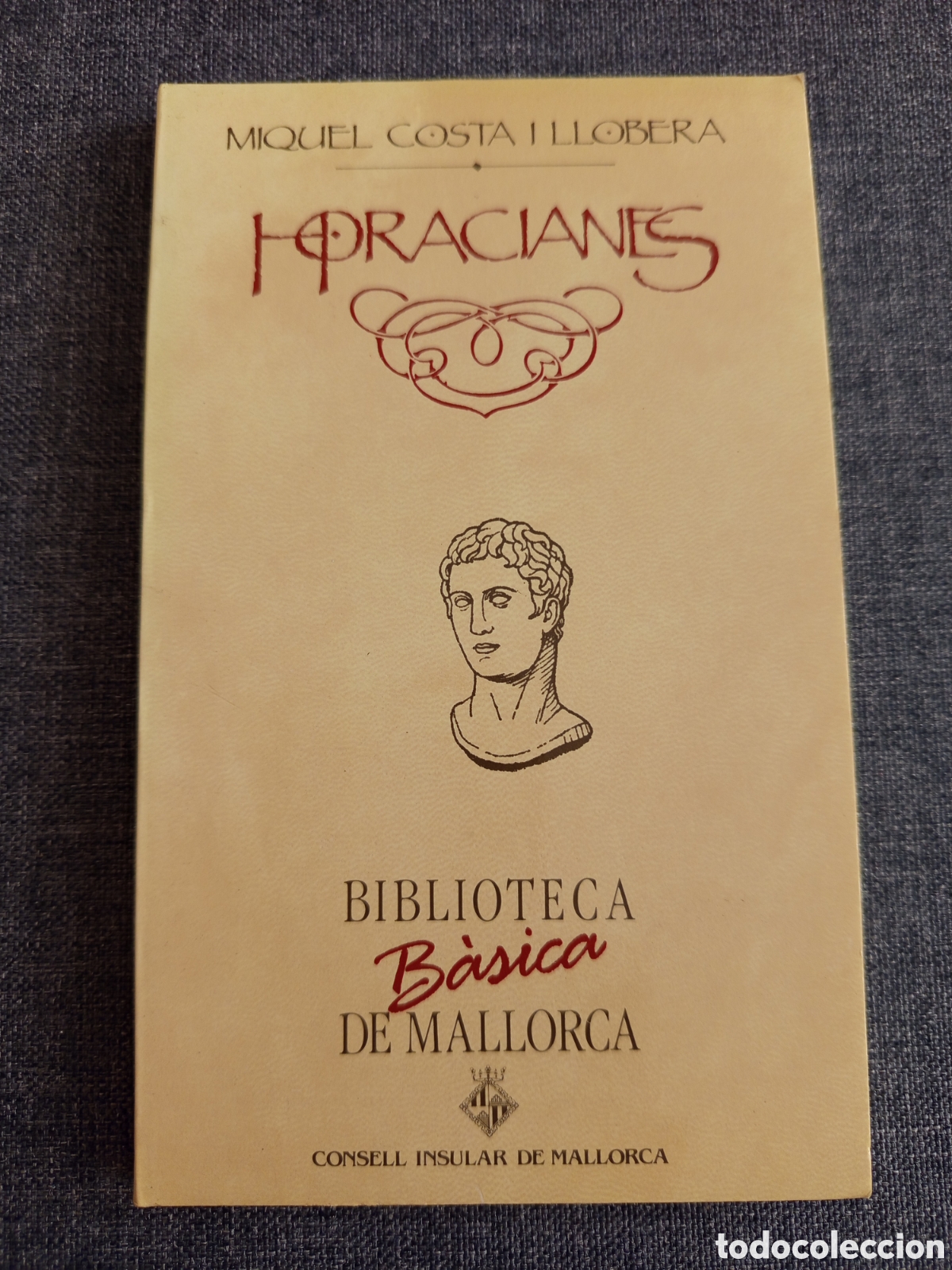 Libros de segunda mano: HORACIANES (MIQUEL COSTA I LLOBERA)