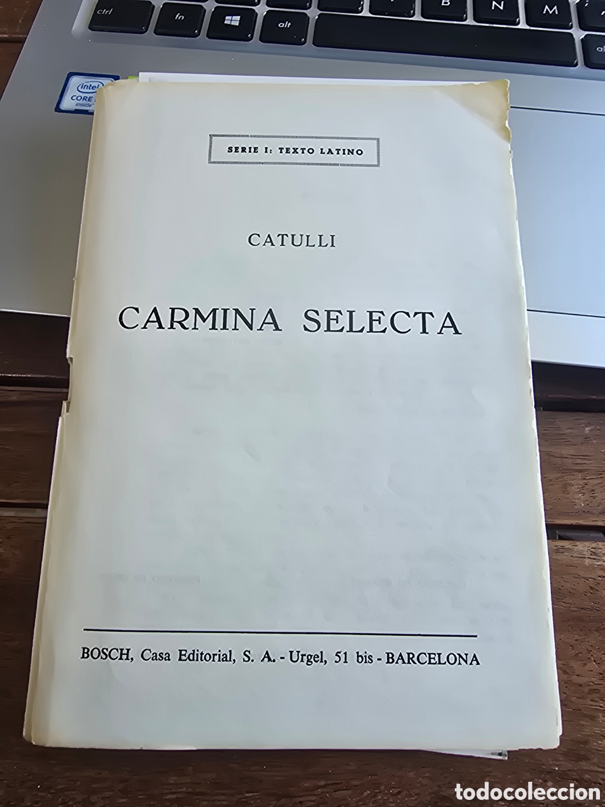 Libros de segunda mano: CARMINA SELECTA Catulli CASA EDITORIAL BOSCH 1980 antolog&iacute;a o selecci&oacute;n de poemas de catulo