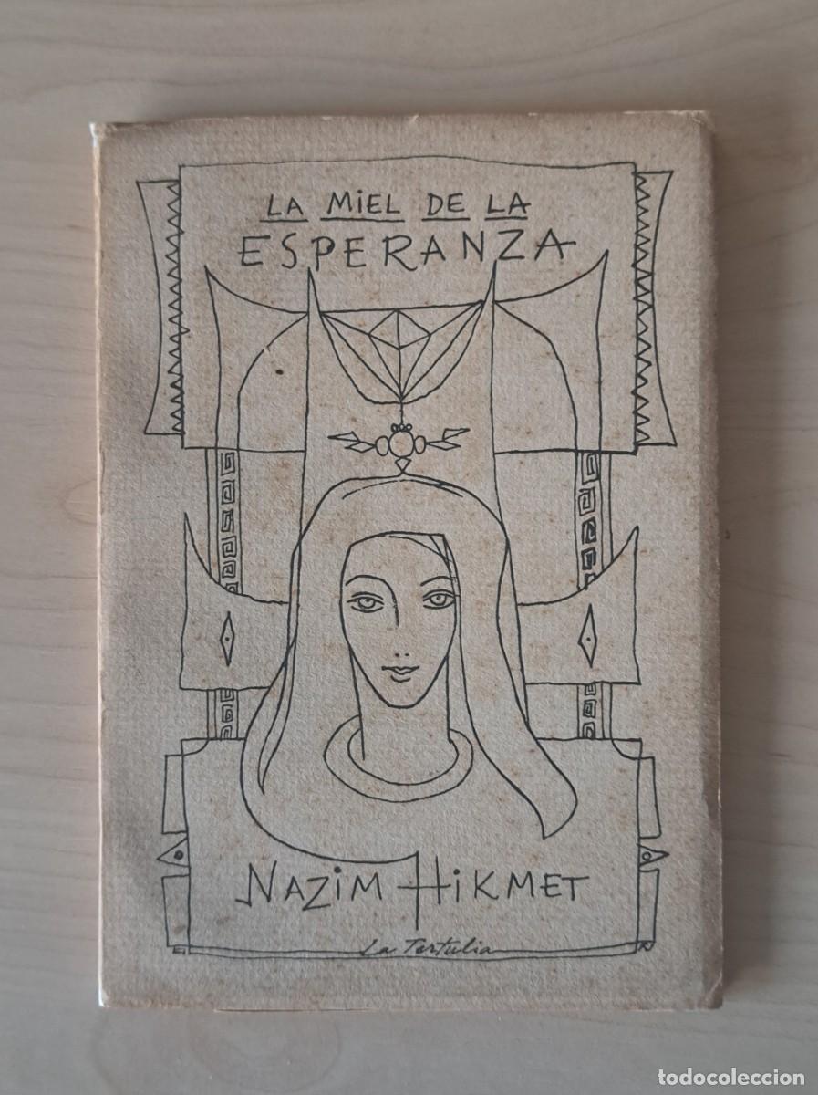 Gebrauchte B&uuml;cher: Nazim Hikmet. La Miel de la Esperanza. 2da Edici&oacute;n. 1962.