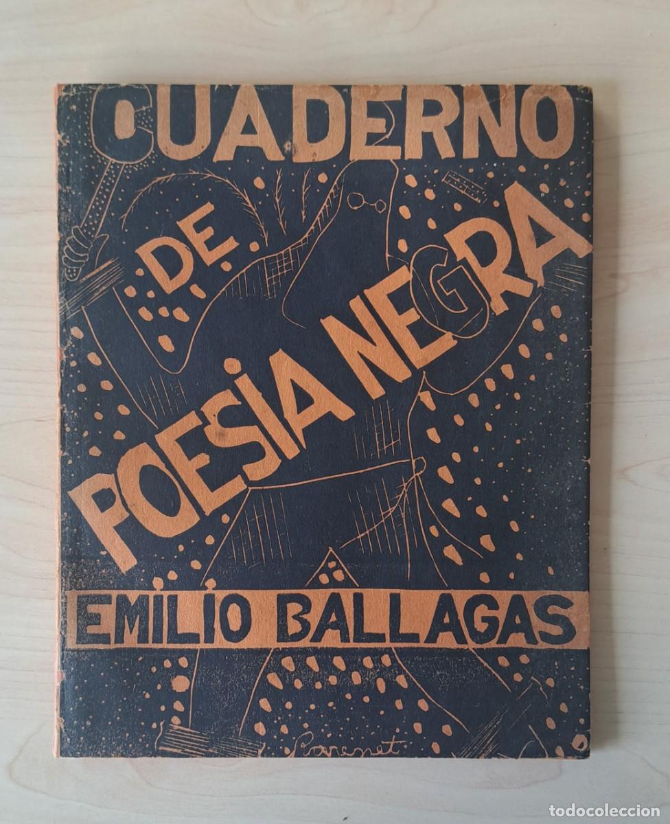 Libros de segunda mano: Cuaderno de poes&iacute;a negra. Emilio Ballagas. Santa Clara, 1934.