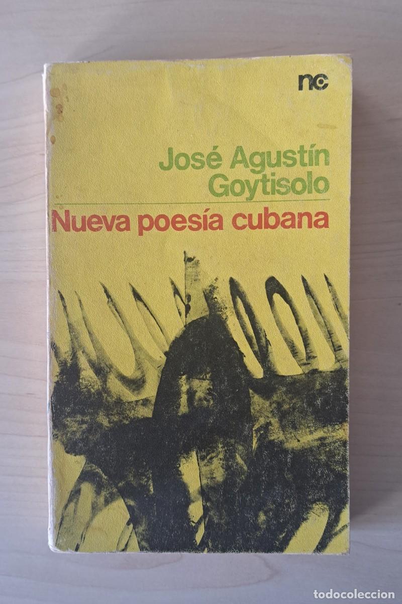Libros de segunda mano: Jos&eacute; Agust&iacute;n Goytisolo. Nueva poes&iacute;a cubana. Dedicado.