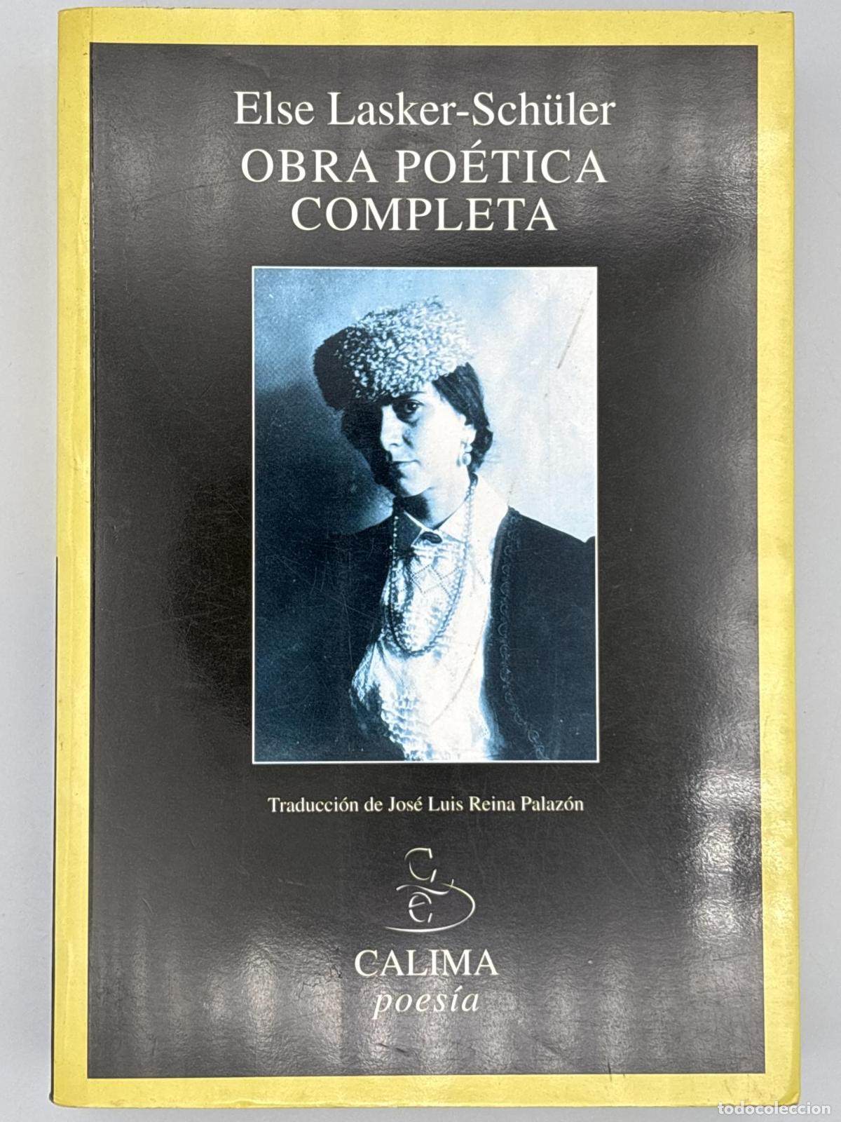 Libros de segunda mano: OBRA PO&Eacute;TICA COMPLETA. Else Lasker-Sch&uuml;ler - LASKER-SCH&Uuml;LER, ELSE