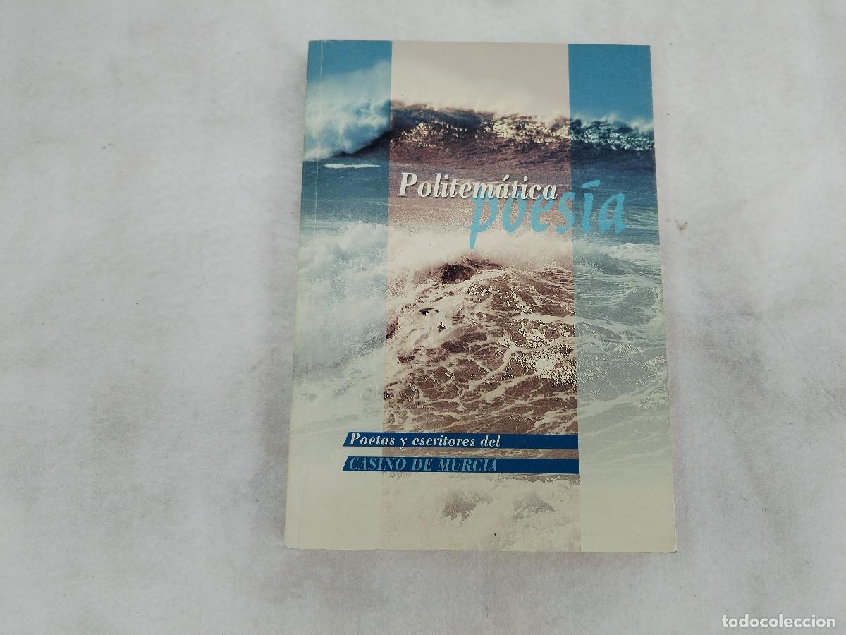Libros de segunda mano: poesia, poemas y escritores del casino de murcia - c189