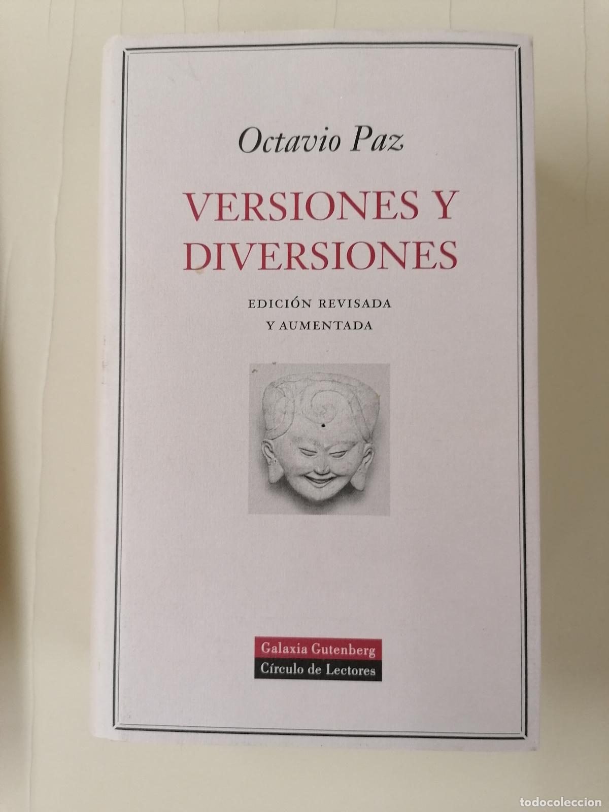 Libros de segunda mano: Versiones y diversiones, Edici&oacute;n revisada y aumentada. Octavio Paz. Galaxia Gutenberg.