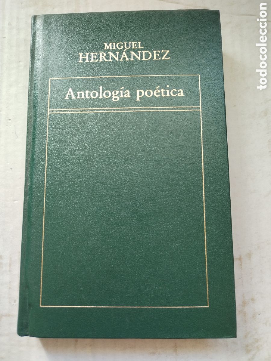 Libros de segunda mano: ANTOLOG&Iacute;A POETICA/MIGUEL HERN&Aacute;NDEZ