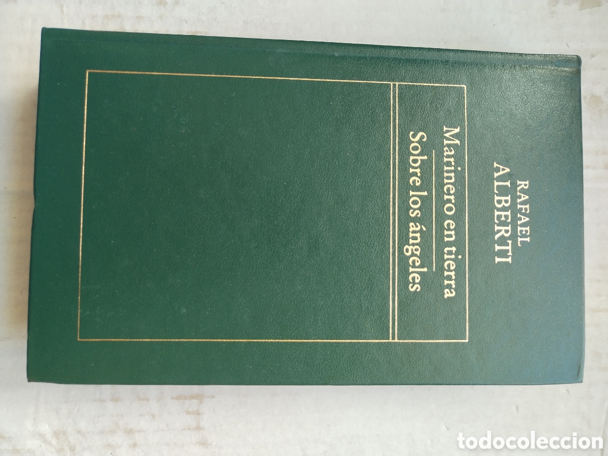 Libros de segunda mano: MARINERO EN TIERRA-SOBRE LOS ANGELES/RAFAEL ALBERTI