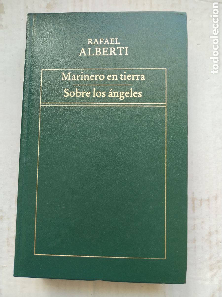 Libros de segunda mano: MARINERO EN TIERRA-SOBRE LOS ANGELES/RAFAEL ALBERTI