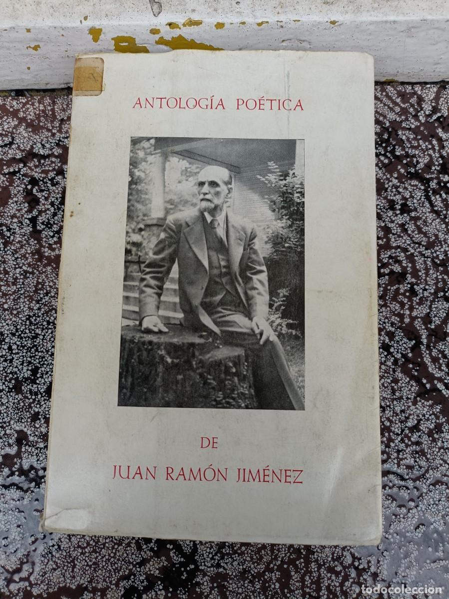 Libros de segunda mano: Antolog&iacute;a po&eacute;tica de Juan Ram&oacute;n Jim&eacute;nez (1898-1953). Notas y selecci&oacute;n de Eugenio