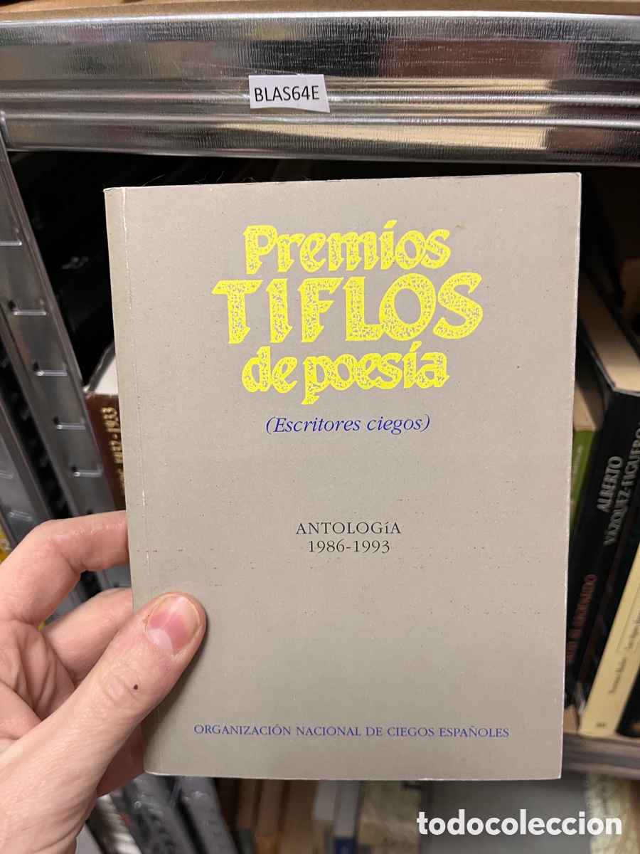 Libros de segunda mano: BLAS64E Premios TIFLOS de poes&iacute;a (Escritores ciegos) ALBERTO ANTOLOG&Iacute;A 1986-1993