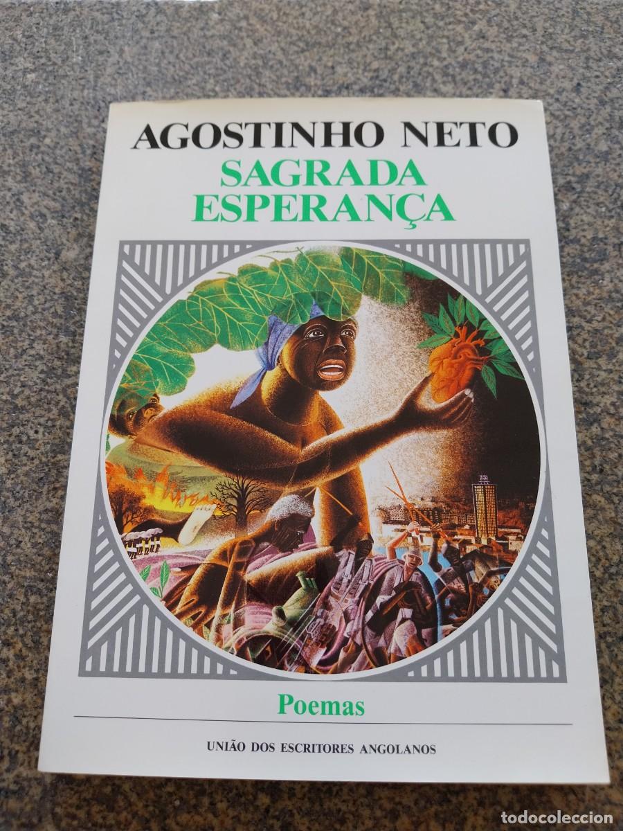 Libros de segunda mano: AGOSTINHO NETO -- SAGRADA ESPERAN&Ccedil;A -- POEMAS -- IDIOMA PORTUGUES --