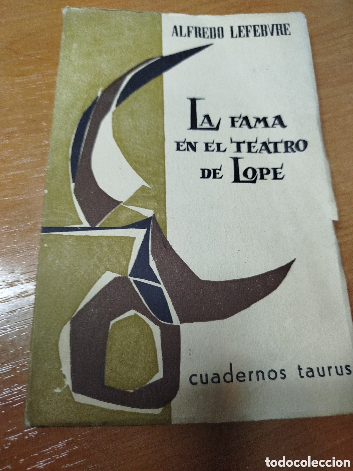 Libros de segunda mano: La fama en el teatro de L&oacute;pe. Lope de Vega. Alfredo lefebvre