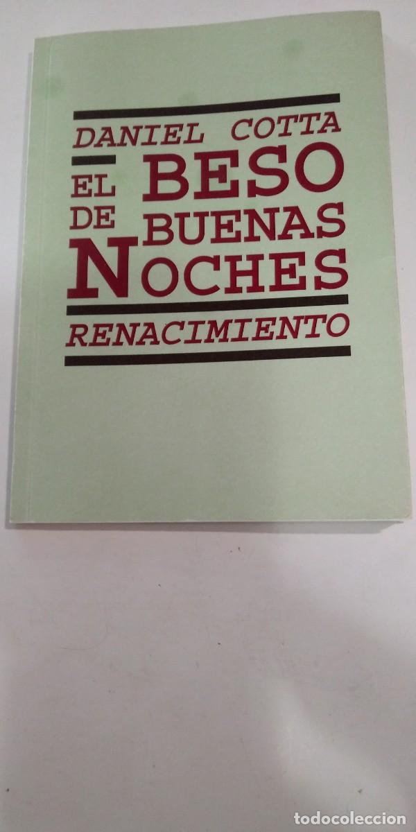 Libros de segunda mano: El beso de buenas noches Daniel Costa