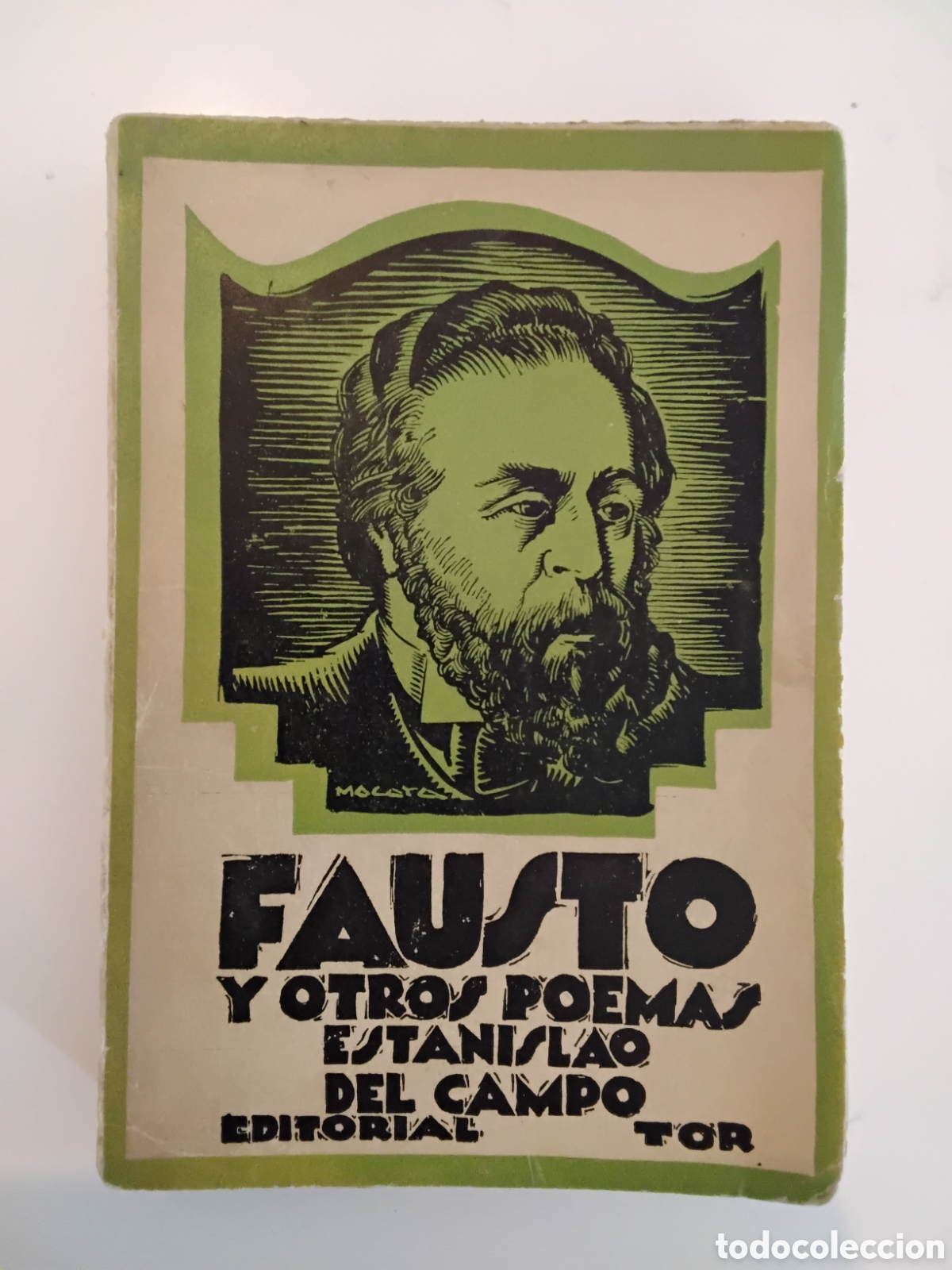 Libros de segunda mano: Estanislao del Campo &mdash; Fausto y otros poemas &mdash; Editorial Tor &mdash; Buenos Aires