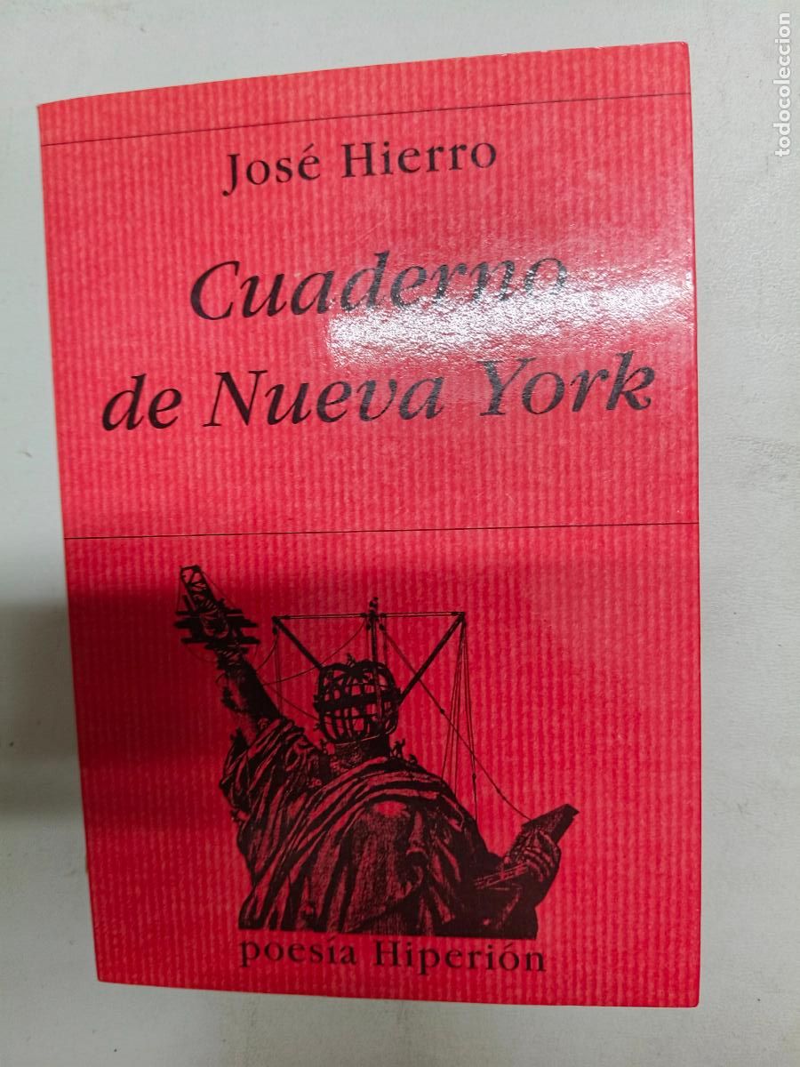 Libros de segunda mano: Cuaderno de Nueva York.- Hierro, Jos&eacute;