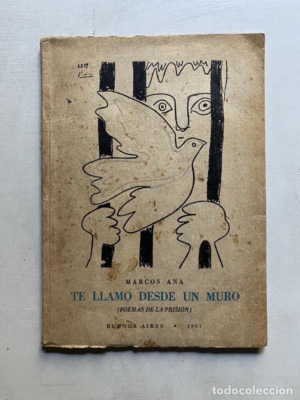 Libros de segunda mano: Te llamo desde un muro - Ana Marcos