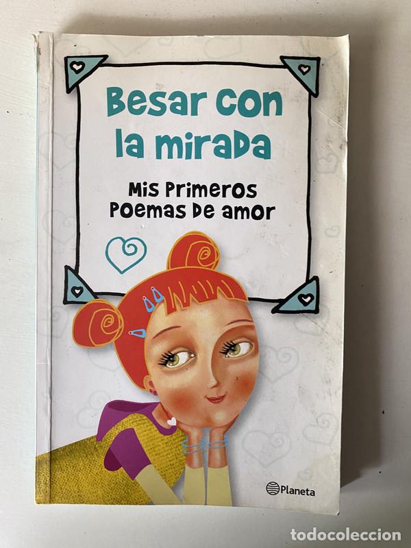 Libros de segunda mano: Besar con la mirada - a