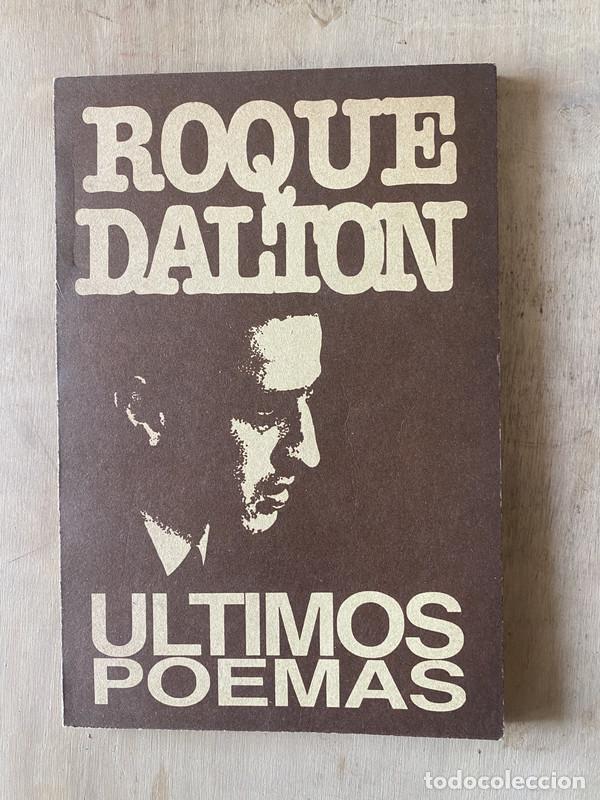 Libros de segunda mano: Ultimos Poemas - Dalton Roque