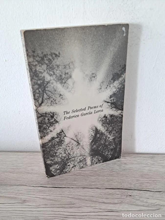 Livres d'occasion: FRANCISCO GARCIA LORCA Y DONALD M. ALLEN - THE SELECTED POEMS OF FEDERICO GARC&Iacute;A LORCA - BILING&Uuml;E