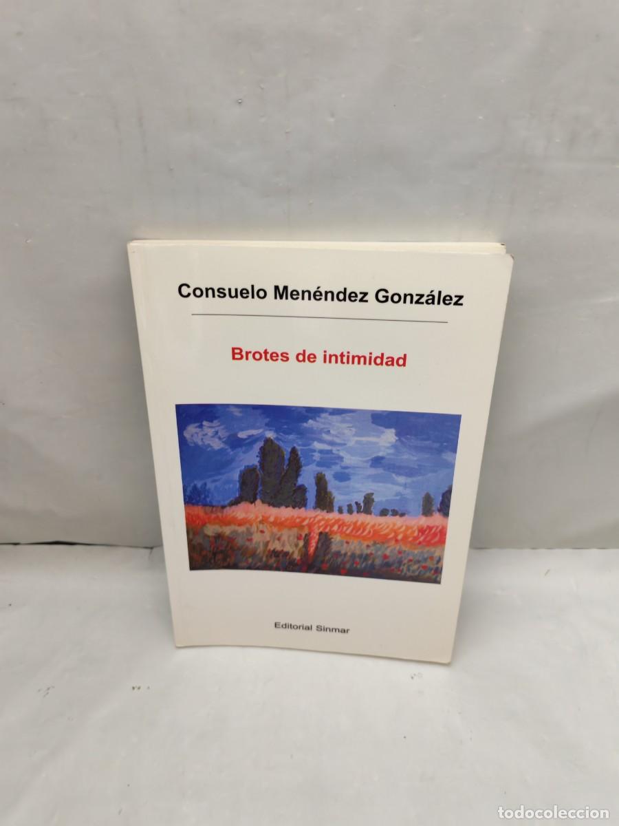 Libros de segunda mano: Brotes de Intimidad (Dedicatoria y firma aut&oacute;grafa de autora, Primera edici&oacute;n)