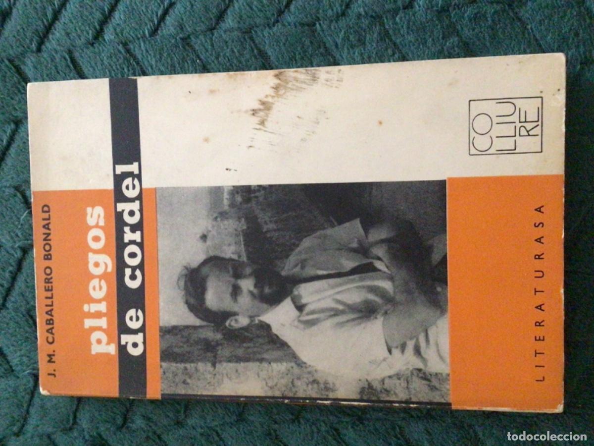 Libros de segunda mano: Caballero Bonald Pliegos de Cordel