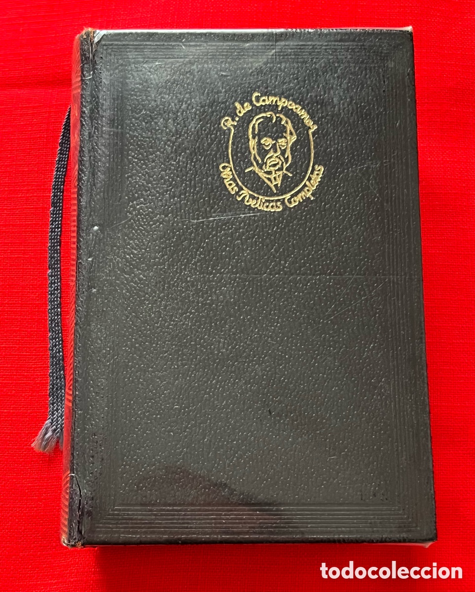 Libros de segunda mano: Libro Campoamor - Obras po&eacute;ticas completas - Aguilar