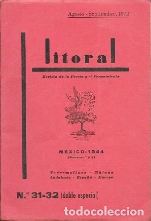 Libros de segunda mano: REVISTA LITORAL N&ordm; 31-32 DOBLE ESPECIAL - (MEXICO 1944 N&ordm; 1 Y 2) - A-POE-2565