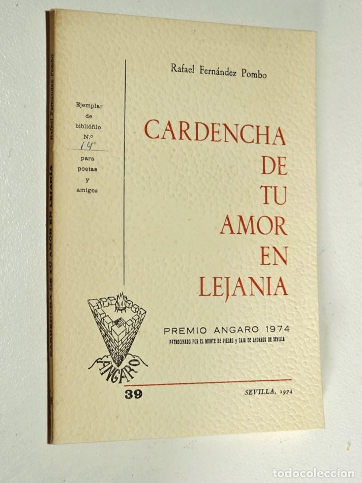 Libros de segunda mano: CARDENCHA DE TU AMOR EN LEJAN&Iacute;A - FERN&Aacute;NDEZ POMBO, Rafael
