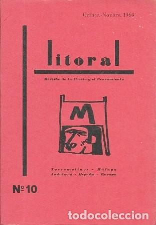 Libros de segunda mano: REVISTA LITORAL N&ordm; 10 - OCTUBRE - NOVIEMBRE 1969 - A-POE-2566