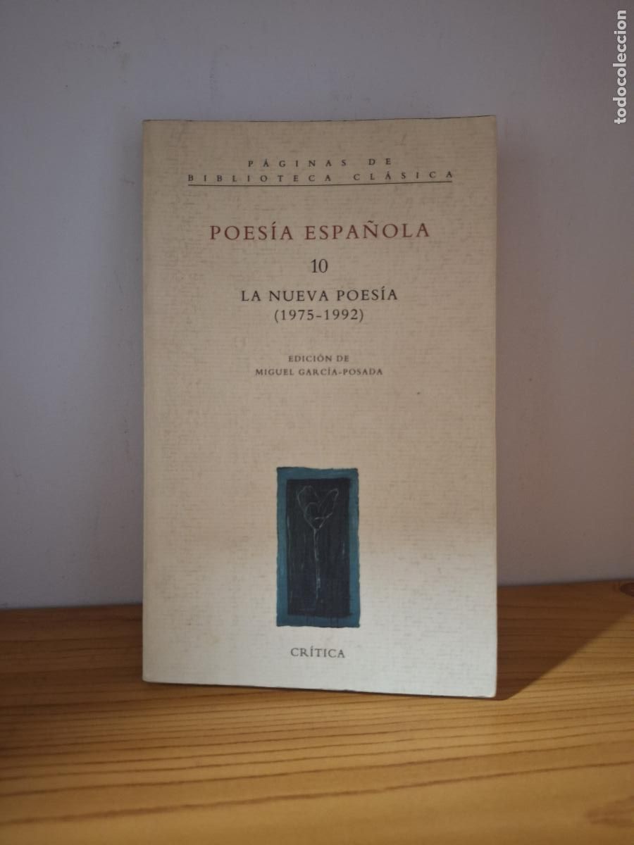 Libros de segunda mano: Poes&iacute;a Espa&ntilde;ola 10 - La nueva poes&iacute;a (1975-1992)