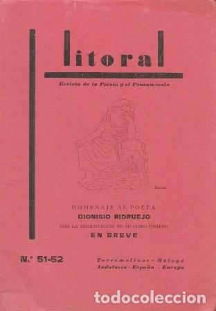 Libros de segunda mano: REVISTA LITORAL N&ordm; 51-52. HOMENAJE AL POETA DIONISIO RIDRUEJO - A-POE-2570