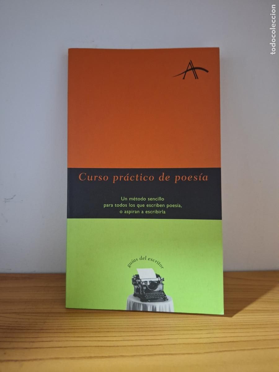 Libros de segunda mano: Curso pr&aacute;ctico de poes&iacute;a - Gu&iacute;as del escritor