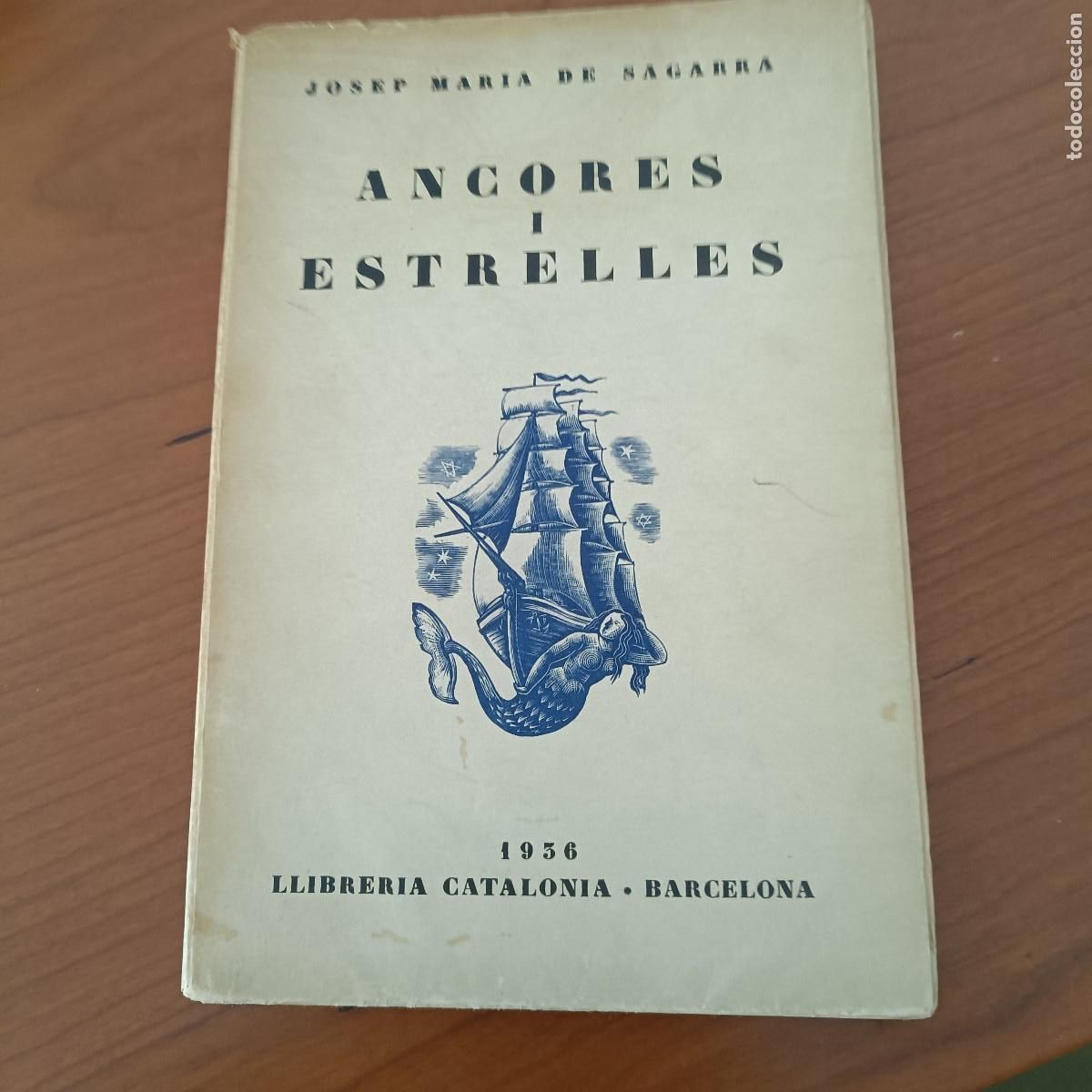 Libros de segunda mano: ANCORES I ESTRELLES. JOSEP MARIA DE SEGARRA