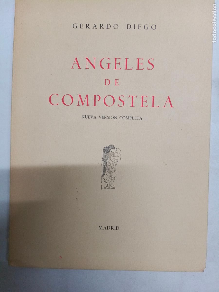 Libros de segunda mano: 'ANGELES DE COMPOSTELA' GERARDO DIEGO. Dedicado firmado por el autor