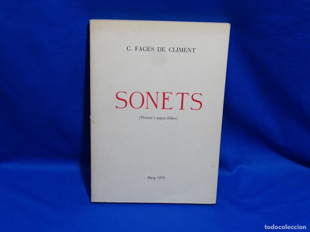 Libros de segunda mano: SONETS (PRIMER I SEGON LLIBRE) MAIG 1979. C. FAGES DE CLIMENT. 123 PAG.