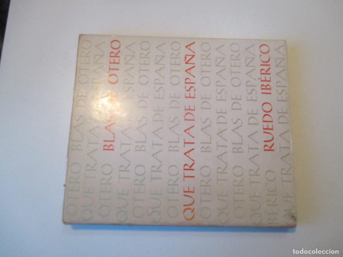 Libros de segunda mano: BLAS DE OTERO Que trata de Espa&ntilde;a W39800
