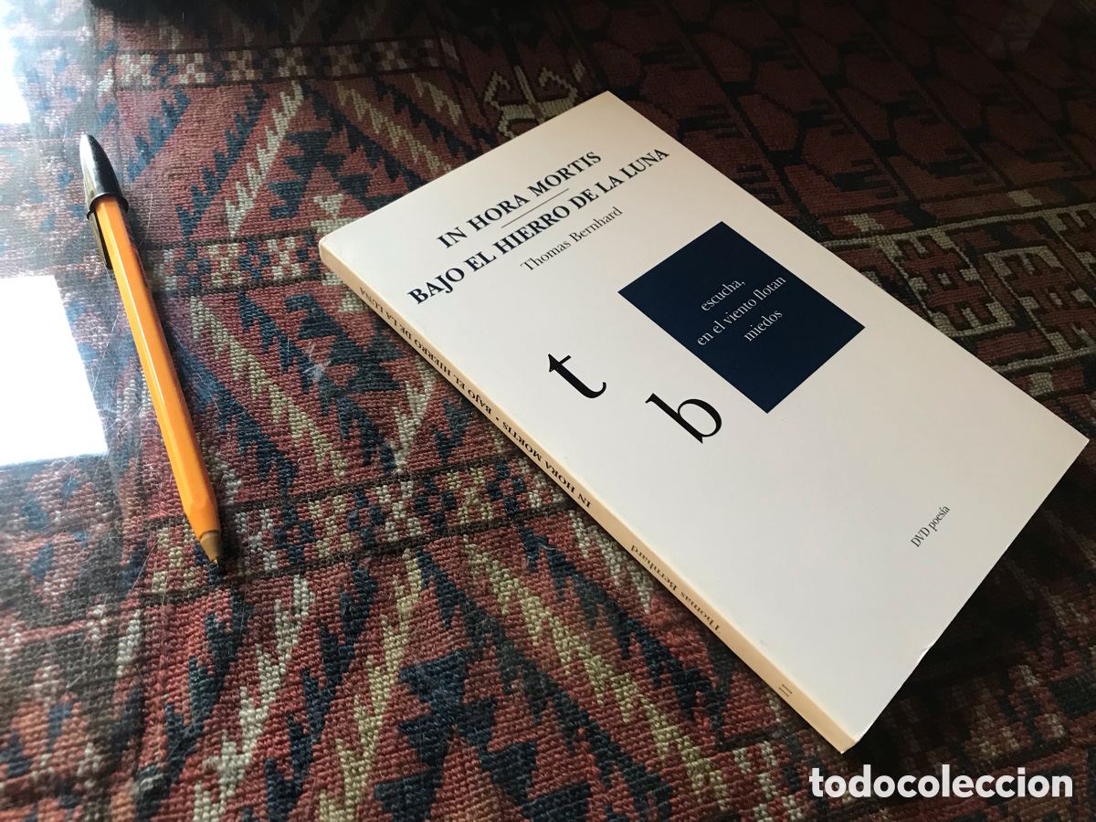 Libros de segunda mano: In hora mortis. Bajo El Hierro de la luna. Thomas Bernhard. DVD poes&iacute;a n&ordm; 11