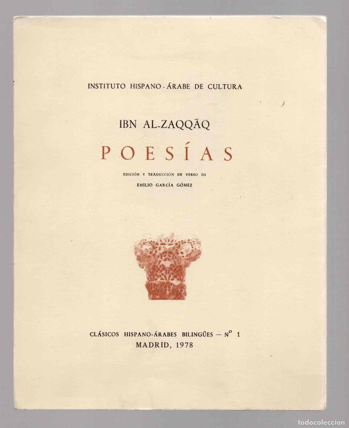 Libros de segunda mano: IBN AL-ZAQQAQ POESIAS. INSTITUTO HISPANO-ARABE DE CULTURA 1978