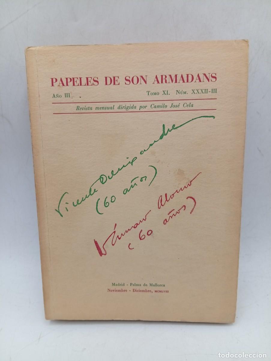 Libros de segunda mano: PAPELES DE SON ARMADANS. CAMILO JOSE CELA. 1958. PAGS : 518.