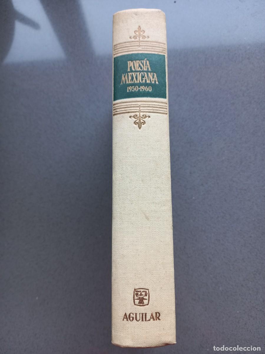 Libros de segunda mano: POES&Iacute;A MEXICANA 1950-1960 - SELECCI&Oacute;N, PR&Oacute;LOGO Y NOTAS DE MAX AUB - 1960