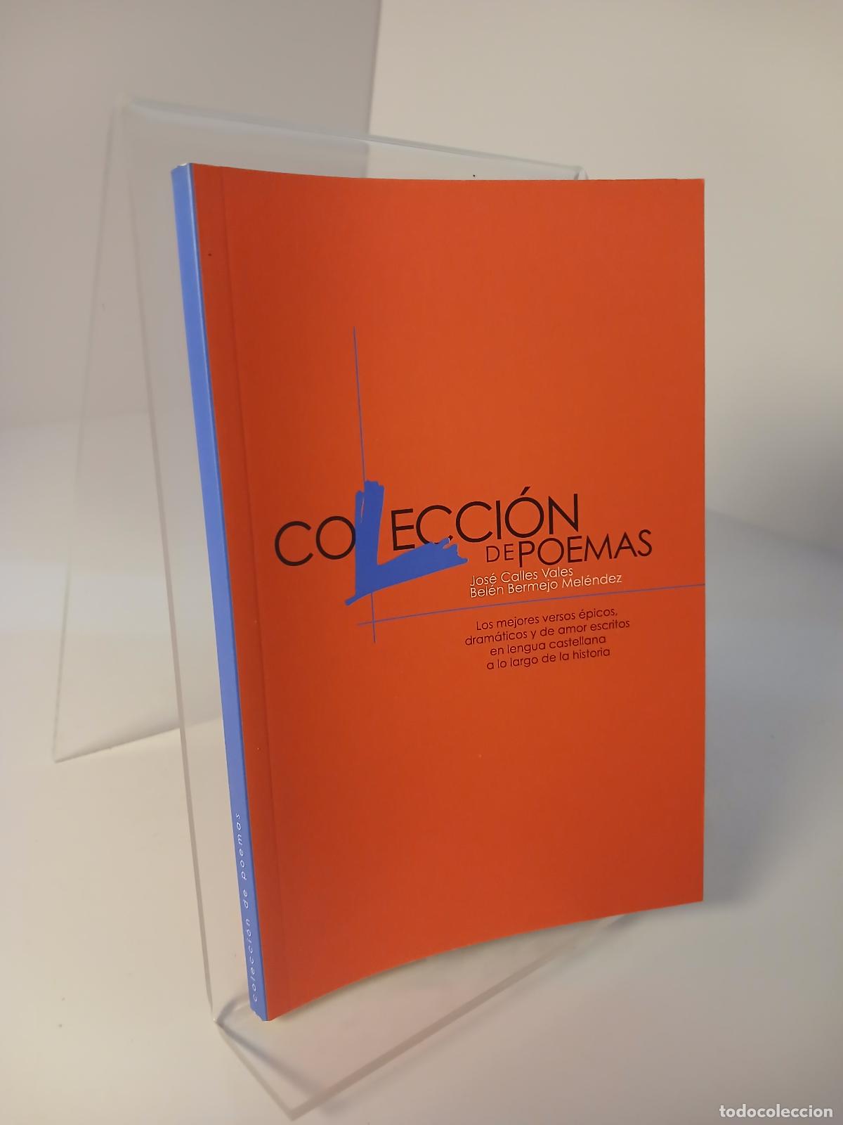 Libros de segunda mano: Colecci&oacute;n de poes&iacute;a - Jos&eacute; Calles Vales