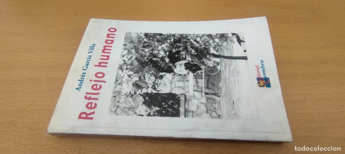 Libros de segunda mano: REFLEJO HUMANO / ANDRES GARCIA VILLA / KARA 01 / COMBRA