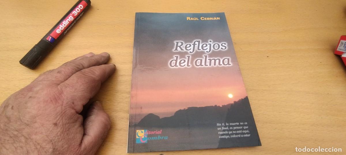 Livres d'occasion: REFLEJOS DEL ALMA / RAUL CEBRIAN / KARA 02 / COMBRA
